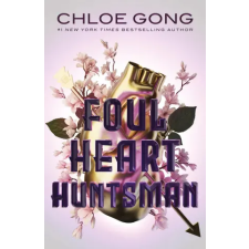 Hodder &amp; Stoughton Foul Heart Huntsman | Chloe Gong egyéb könyv