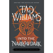 Hodder &amp; Stoughton Into the Narrowdark | Tad Williams egyéb könyv