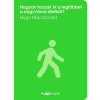 Hogyan hozzuk ki a legtöbbet a nagyvárosi életből?