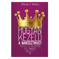 Hogyan kezeld a narcisztikust - új borító társadalom- és humántudomány