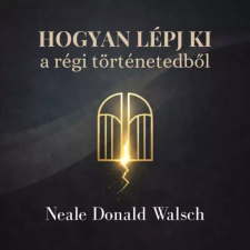  Hogyan lépj ki a régi történetedből egyéb e-könyv