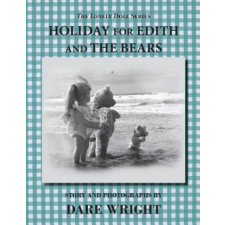 Holiday For Edith And The Bears – Dare Wright idegen nyelvű könyv