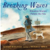 Holiday House Inc Breaking Waves | Wendell Minor