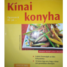Holló és Társa Kínai ​konyha - Egyszerű és jó (könnyen, gyorsan, finomat) antikvárium - használt könyv