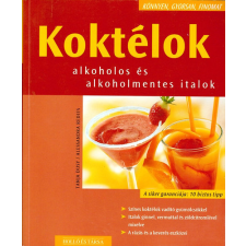 Holló és Társa Koktélok - Alkoholos és alkoholmentes italok antikvárium - használt könyv