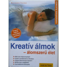 Holló és Társa Kreatív álmok - Álomszerű élet antikvárium - használt könyv