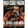 Holló és Társa Mai csillagok - A jövő legendái