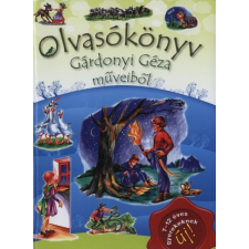 Holló és Társa Olvasókönyv Gárdonyi Géza műveiből gyermek- és ifjúsági könyv