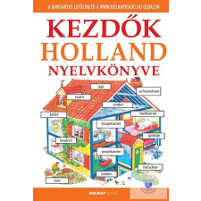  Holnap - Kezdők Holland Nyelvkönyve- Letölthető Hanganyaggal idegen nyelvű könyv