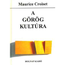 Holnap Kiadó A görög kultúra antikvárium - használt könyv
