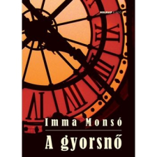 Holnap Kiadó A gyorsnő szépirodalom