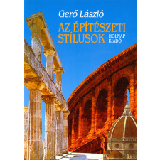 Holnap Kiadó Az építészeti stílusok antikvárium - használt könyv