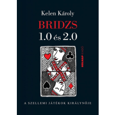 Holnap Kiadó Bridzs 1.0 és 2.0 egyéb könyv