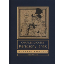 Holnap Kiadó Charles Dickens - Karácsonyi ének regény