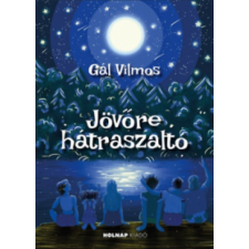 Holnap Kiadó Jövőre hátraszaltó irodalom
