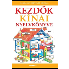 Holnap Kiadó Kezdők kínai nyelvkönyve - Letöltőkóddal idegen nyelvű könyv