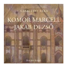 Holnap Kiadó KOMOR MARCELL - JAKAB DEZSŐ - AZ ÉPITÉSZET MESTEREI - művészet