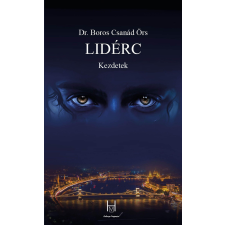 Holnap Kiadó Lidérc: Kezdetek regény