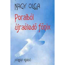 Holnap Kiadó Poraiból újraéledő főnix vallás