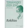 Holnap Kiadó Tersánszky Józsi Jenő - Rekőttes