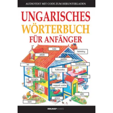 Holnap Kiadó Ungarisches Wörterbuch für Anfänger | Helen Davies; Zakariás Emese egyéb könyv