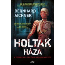  Holtak háza irodalom