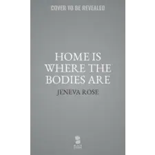  Home Is Where the Bodies Are idegen nyelvű könyv