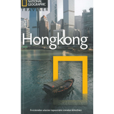  Hongkong - National Geographic /Évszázados utazási tapasztalat minden kötetben/ történelem