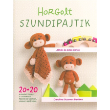 Horgolt szundipajtik - 20+20 amigurumi figura és szundikendő bébiplüss