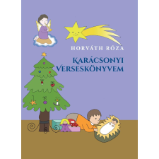 Horváth János e.v Karácsonyi verseskönyvem gyermek- és ifjúsági könyv
