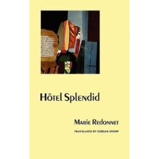  Hotel Splendid – Marie Redonnet idegen nyelvű könyv
