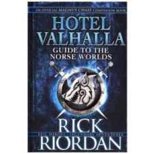Hotel Valhalla Guide to the Norse Worlds – Rick Riordan idegen nyelvű könyv