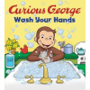Houghton Mifflin Harcourt Curious George Wash Your Hands | H. A. Rey