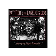 Hound Gawd! Pat Todd & The Rankoutsiders - …theres Pretty Things In Palookaville (Cd) heavy metal