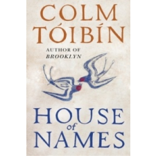  House of Names – Colm Tóibín idegen nyelvű könyv