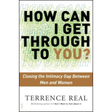  How Can I Get Through to You? – Terrence Real idegen nyelvű könyv