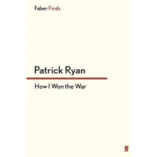 How I Won the War – Patrick Ryan idegen nyelvű könyv