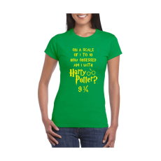  How obsessed am I with Harry Potter női póló - egyedi mintás, 12 szín, S-2XL