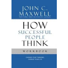  How Successful People Think Workbook – John Maxwell idegen nyelvű könyv