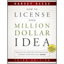  How to License Your Million Dollar Idea – Harvey Reese idegen nyelvű könyv