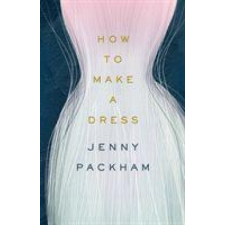  How to Make a Dress – Jenny Packham idegen nyelvű könyv
