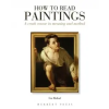  How to Read Paintings – Liz Rideal