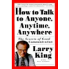  How To Talk To Anyone – Larry King