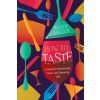  How To Taste