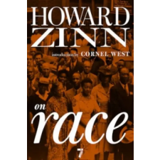  Howard Zinn on Race – Howard Zinn idegen nyelvű könyv