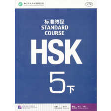 HSK STANDARD COURSE 5B TEXTBOOK nyelvkönyv, szótár