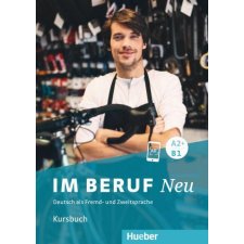 Hueber, M. Verlag IM BERUF NEU A2+/B1 KURSBUCH nyelvkönyv, szótár