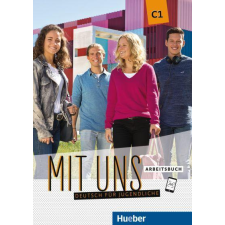 Hueber, M. Verlag MIT UNS C1 ARBEITSBUCH nyelvkönyv, szótár