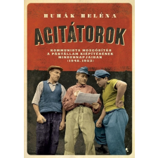 Huhák Heléna - Agitátorok egyéb könyv