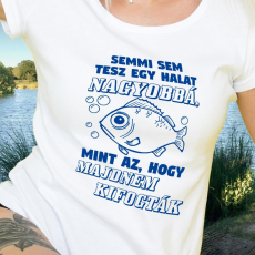  Humoros horgász női póló - A méret nem számít